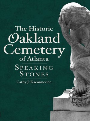 cover image of The Historic Oakland Cemetery of Atlanta